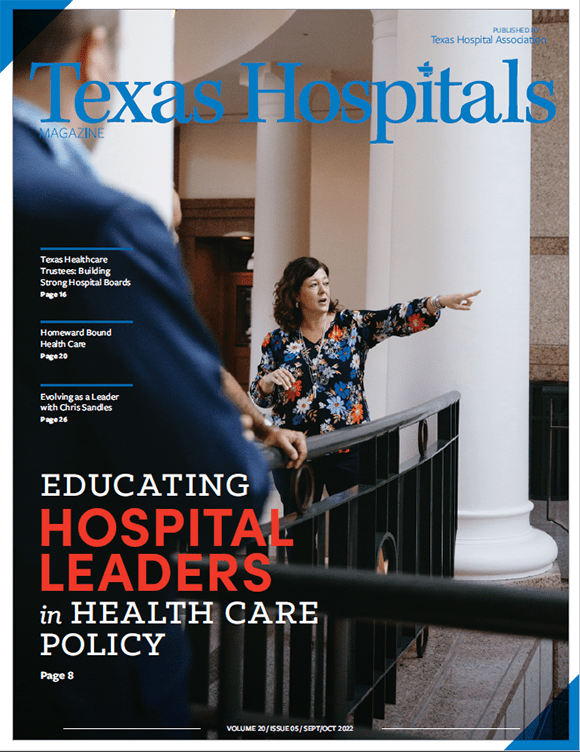 September/October 2022 issue of Texas Hospitals magazine - Texas Hospital Association Cover of the September/October 2022 issue of Texas Hospitals magazine