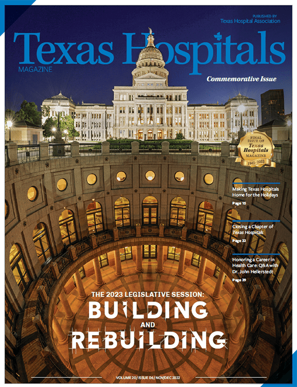 TxH NovDec 2022 cover - Texas Hospital Association Cover of the November/December 2022 issue of Texas Hospitals magazine