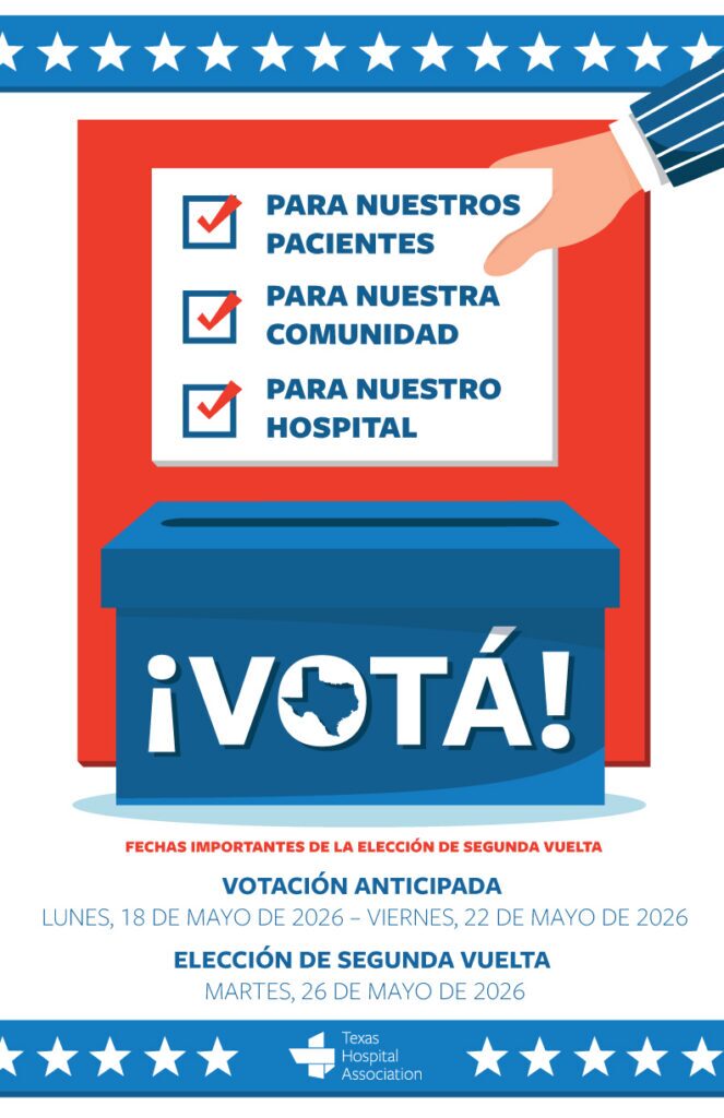 Poster encouraging voting: blue ballot box with'¡VOTÁ!' and a hand placing a ballot, Spanish list 'Para nuestros pacientes', 'Para nuestra comunidad', 'Para nuestro hospital' and election dates in red and blue.
